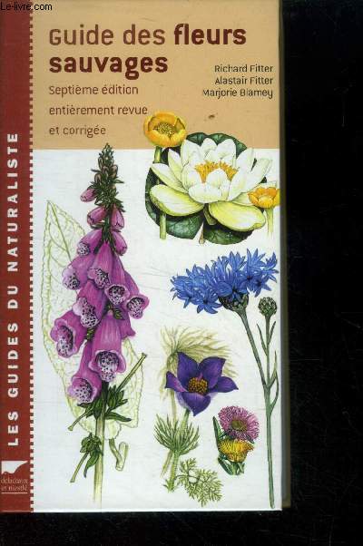 Guide des fleurs sauvages, collection 