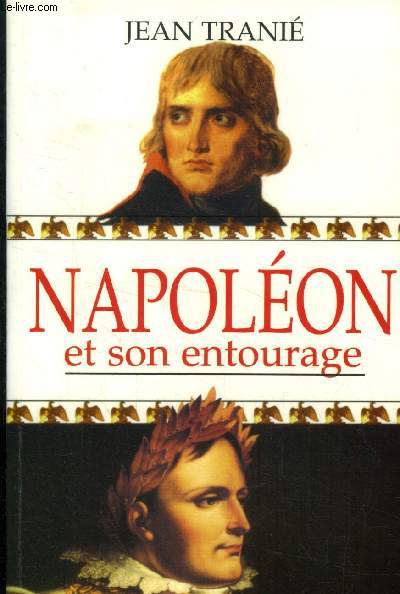 Napolon et son entourage