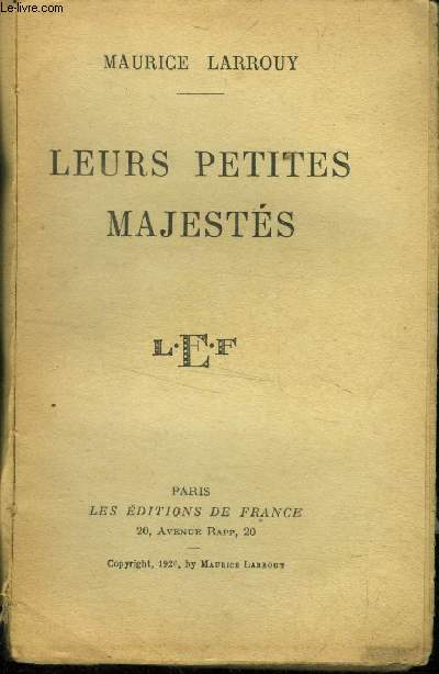 Leurs petites majests, les editions de france