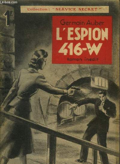 L'espion 416-w, collection 