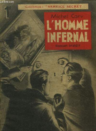 L'homme infernal, collection 
