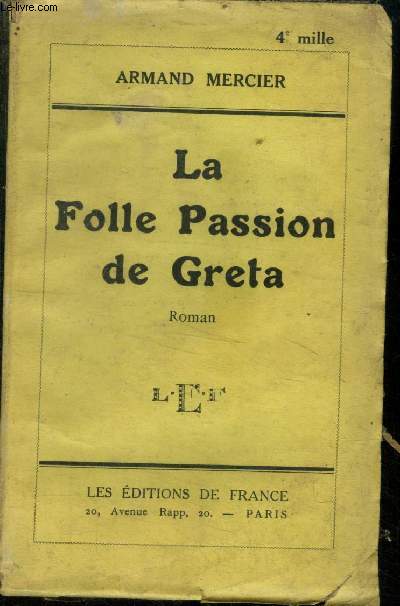 La folle passion de Grta