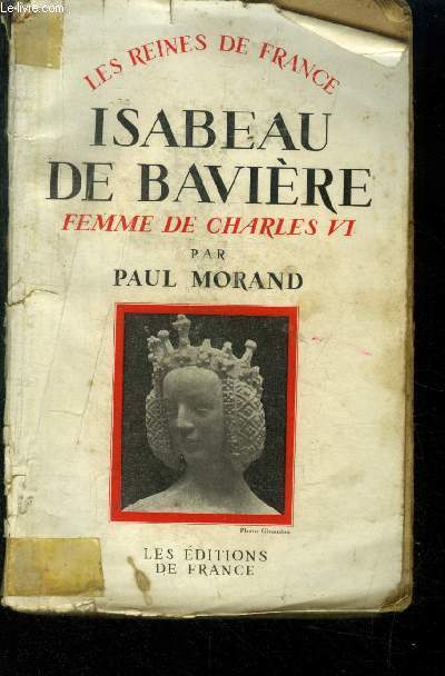 Isabeau de Bavire, femme de Charles VI, collection 