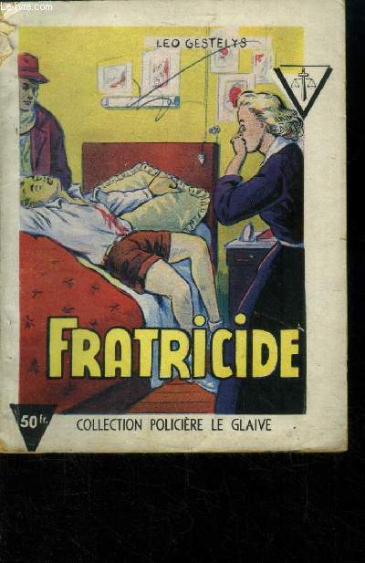 Fratricide, collection le glaive n61