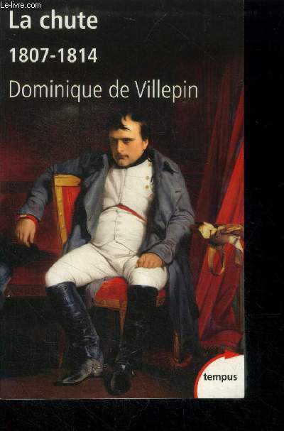 La chute 1807-1814