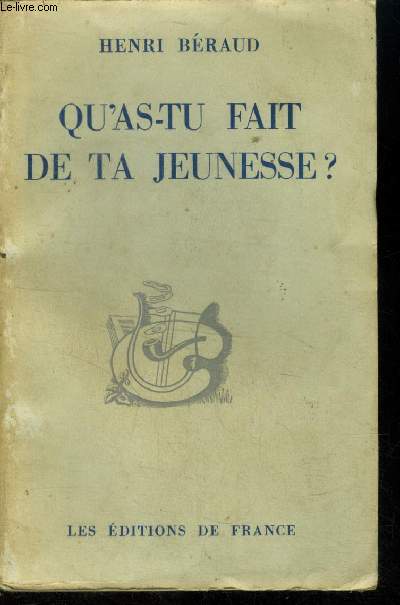 Qu'as tu fait de ta jeunesse