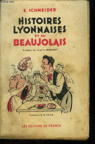 Histoires Lyonnaises et du Beaujolais