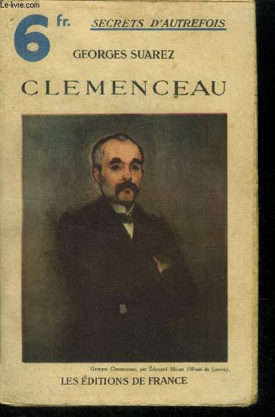 Soixante annes d'histoires franaises Clmenceau,Collection 