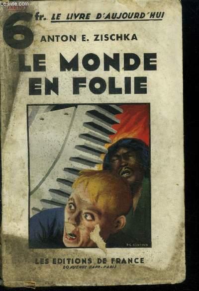 Le monde en folie