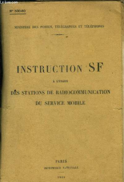 Instruction SF a l'usage des stations de radiocommunications du service mobile