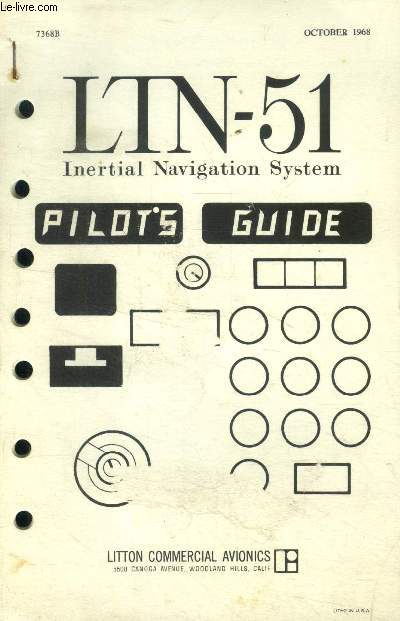 LTN51 Inertial navigation system. pilot's guide. October1968 - Collectif - 1968 - Afbeelding 1 van 1