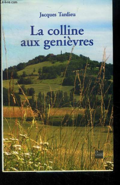 La colline aux genivres