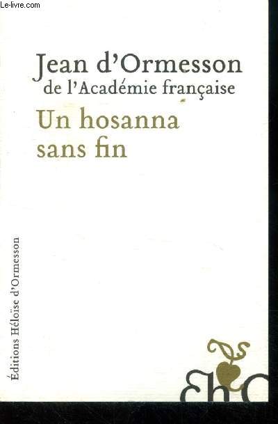 Un hosanna sans fin