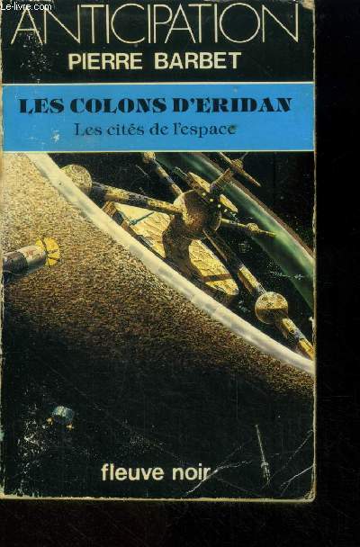 Les colons d'Eridan, collection anticipation n1284