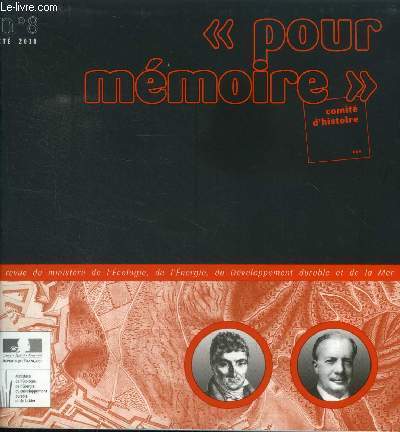 Pour mmoire comit d'histoire n8, t 2010 : L'histoire du service des travaux maritimes- La qualit des sites et des paysages en France ou l'histoire de la victoire des modernes