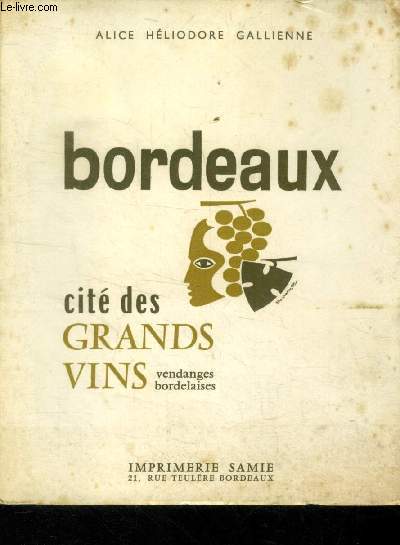 Bordeaux cit des grands vins vendanges bordelaises