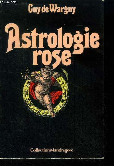 Astrologie rose, Collection mandragore