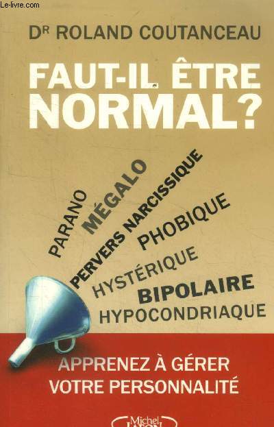 Faut-il tre normal ?