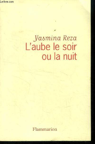 L'aube le soir ou la nuit