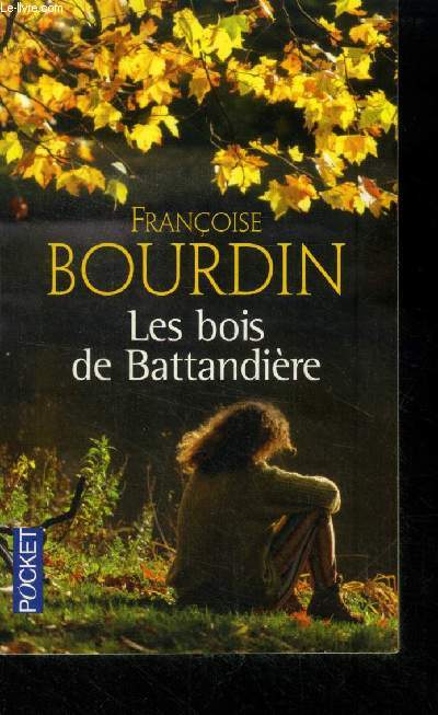 Les bois de Battandire