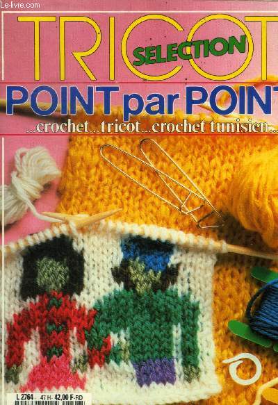 Tricot slection point par point...crochet...tricot...crochet tunisien... Supplment au n 158