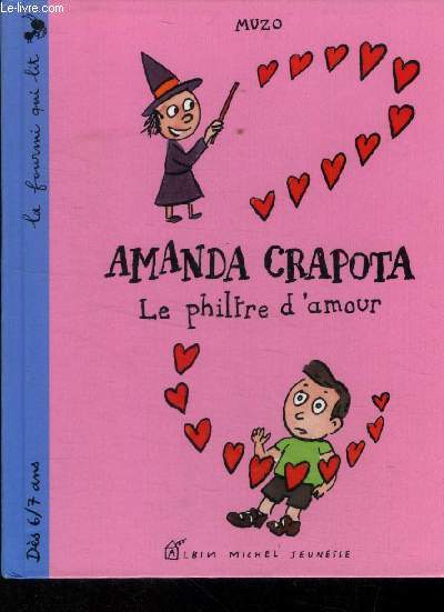 Amanda Crapota. Le philtre d'amour
