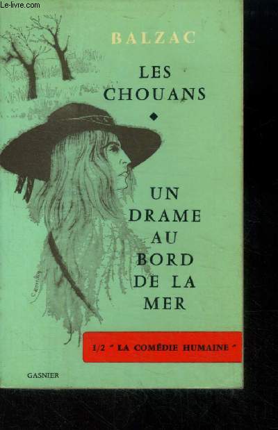 Les chouans - Un drame au bord de la mer.Collection 