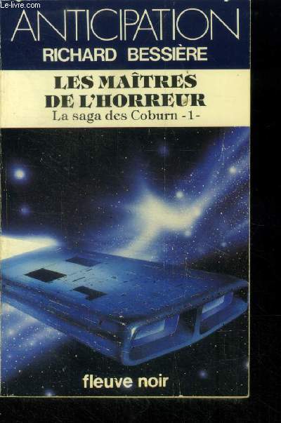 Les matres de l'horreur. La saga des coburn 1, collection anticipation n1293