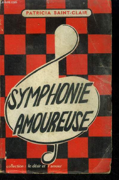 Symphonie amoureuse, collection 