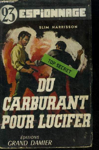 Du carburant pour Lucifer