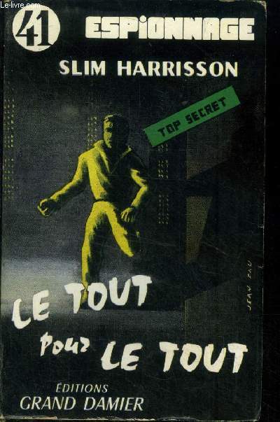 Le tout pour le tout