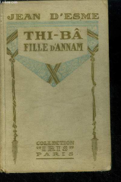 Thi-B fille d'Annam,Collection 