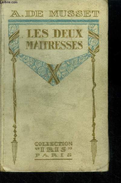 Les deux matresses,Collection 