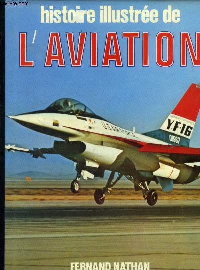 Histoire illustre de l'aviation