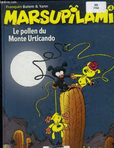 Le Marsupilami, tome 4. Le Pollen du Monte Urticando - Franquin Batem & Yann - 0 - Photo 1/1