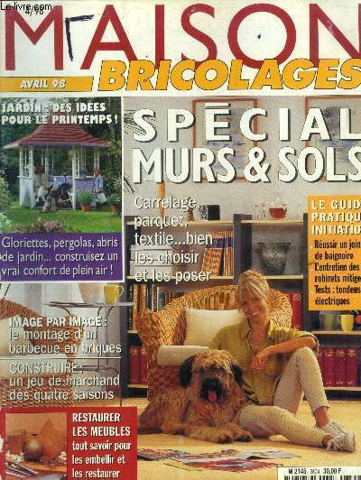 Maison bricolages avril 98 : spcial murs & sols