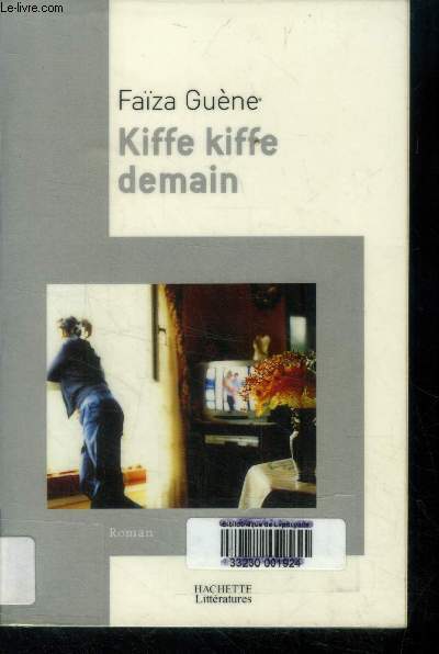 Kiffe Kiffe demain (Collectoin : 