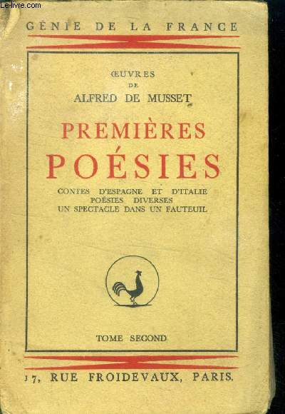 Premires posies Tome 2 : Contes d'Espagne et d'Italie, posies diverses un pectacle dans un fauteuil (Collection 