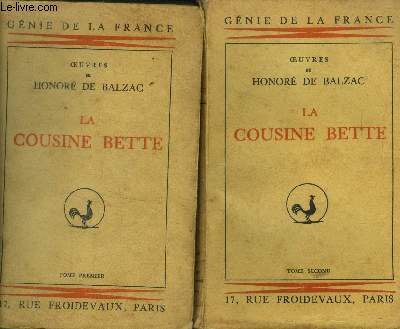 Les Parents pauvres : La cousine Bette Tomes 1 et 2 (en deux volumes) - Collection : 