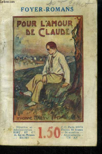 Pour l'amour de Claude, collection foyer romans n194