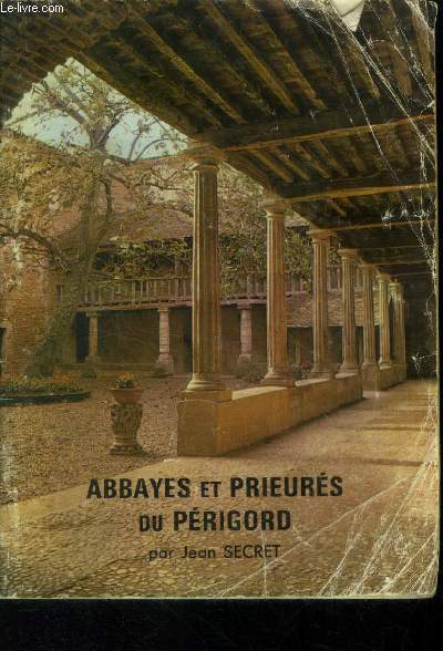Abbayes et prieurs du Prigord