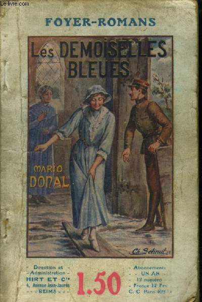 Les demoiselles bleues. Collection Foyer-Romans N 21