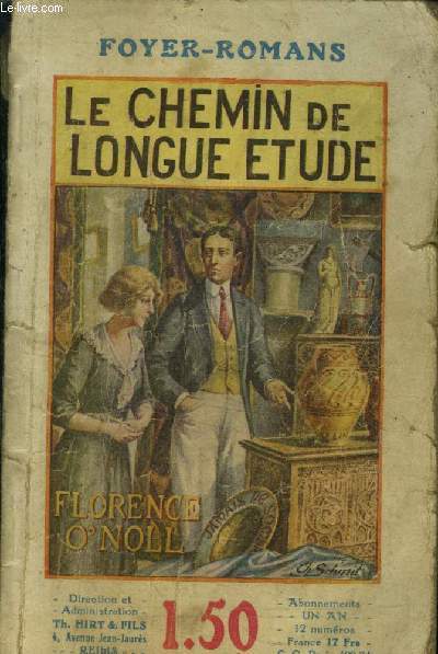 Le chemin de longue tude. Collection Foyer-Romans