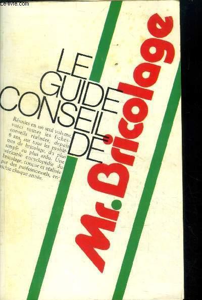 Le guide conseil de Mr Bricolage