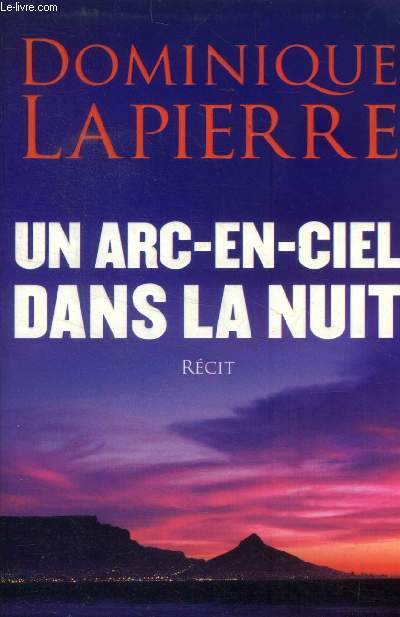 Un arc en ciel dans la nuit+ Envoi d'auteur