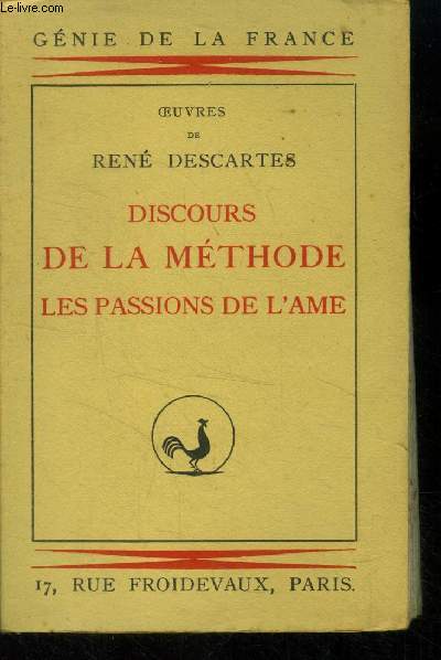 Discours de la mthode : Les passions de l'me (Collection : 