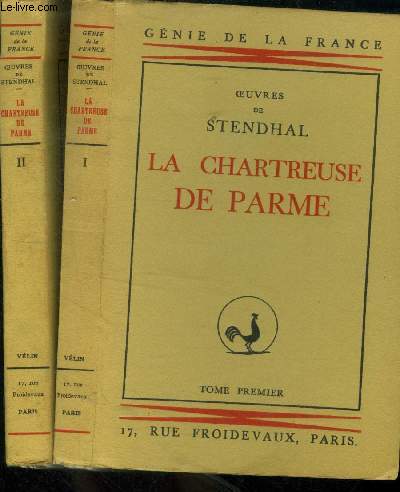 La chartreuse de Parme Tome I et II