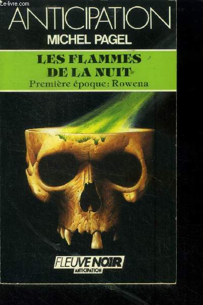 Les Flammes de la nuit. Premire poque: Rowena.collection 