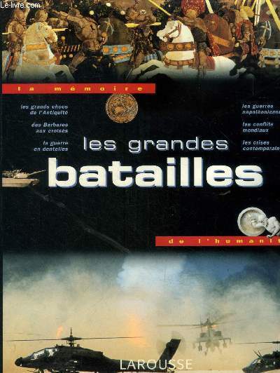 Les grandes batailles