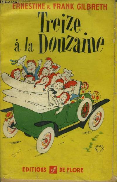 Treize  la douzaine. Edition de Flore Collection PSCHITT